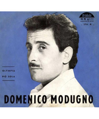 Olympia Più Sola [Domenico Modugno] - Vinyl 7", 45 RPM [product.brand] 1 - Shop I'm Jukebox 