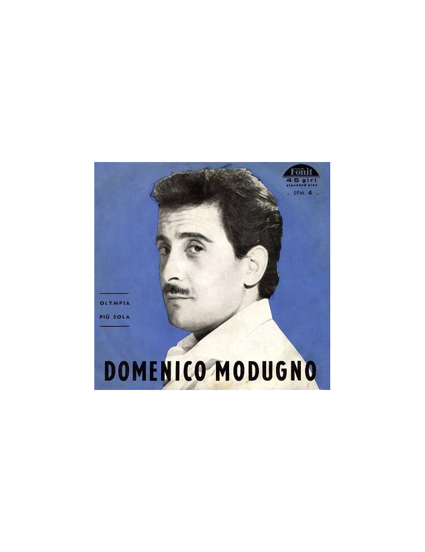 Olympia Più Sola [Domenico Modugno] - Vinyl 7", 45 RPM [product.brand] 1 - Shop I'm Jukebox 
