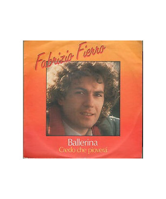 Ballerina [Fabrizio Fierro] - Vinyl 7", Single