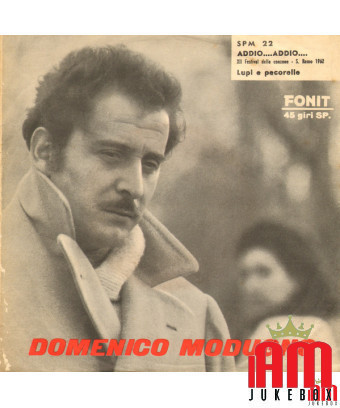 Au revoir.... Au revoir.... [Domenico Modugno] - Vinyl 7", 45 RPM [product.brand] 1 - Shop I'm Jukebox 