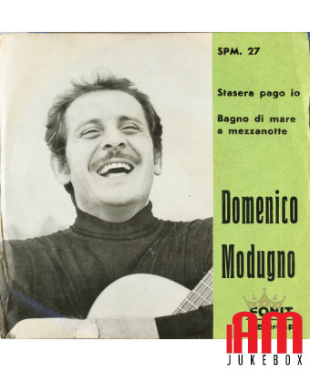Ce soir, je paierai Bagno Di Mare à minuit [Domenico Modugno] - Vinyl 7", 45 RPM