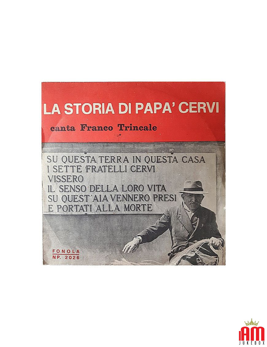 Die Geschichte von Papa Cervi [Franco Trincale] – Vinyl 7", 45 RPM [product.brand] 1 - Shop I'm Jukebox 