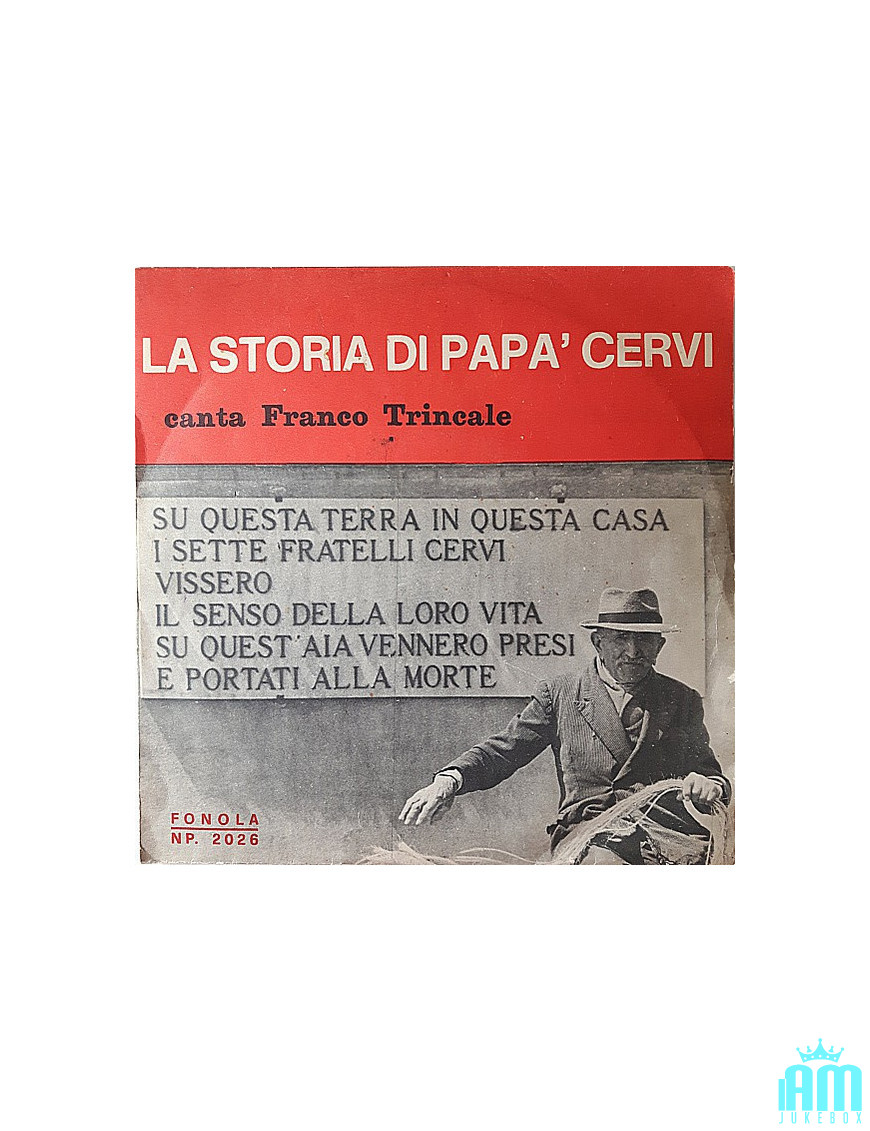 L'histoire de Papa Cervi [Franco Trincale] - Vinyle 7", 45 tours [product.brand] 1 - Shop I'm Jukebox 