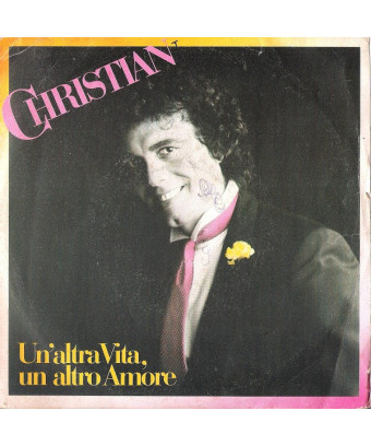 Un'Altra Vita, Un Altro Amore [Christian (106)] - Vinyl 7", 45 RPM, Stereo [product.brand] 1 - Shop I'm Jukebox 