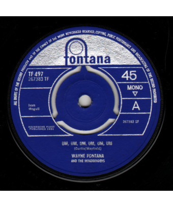 Ähm, ähm, ähm, ähm, ähm [Wayne Fontana & The Mindbenders] – Vinyl 7", 45 RPM, Single, Mono [product.brand] 1 - Shop I'm Jukebox 