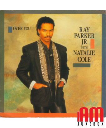 Over You [Ray Parker Jr.] – Vinyl 7", 45 RPM, Single, Stereo [product.brand] 1 - Shop I'm Jukebox 