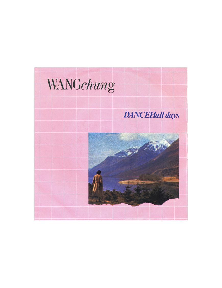 Dance Hall Days [Wang Chung] - Vinyl 7", Single, 45 RPM [product.brand] 1 - Shop I'm Jukebox 
