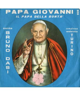 Papa Giovanni - Il Papa Della Bontà [Bruno Dasi,...] - Vinyl 7", 45 RPM [product.brand] 1 - Shop I'm Jukebox 