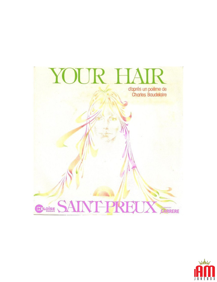 Vos Cheveux [Saint-Preux] - Vinyl 7", 45 RPM, Single
