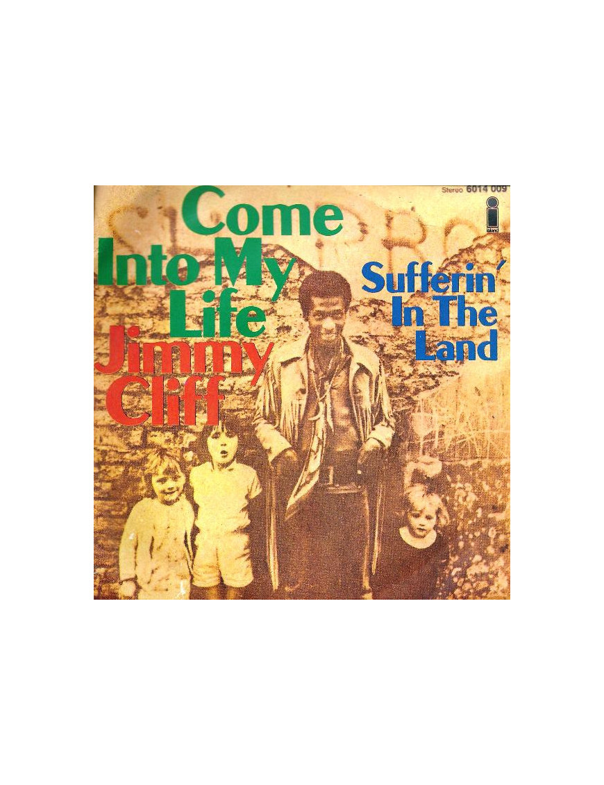 Come Into My Life [Jimmy Cliff] - Vinyl 7", 45 RPM [product.brand] 1 - Shop I'm Jukebox 