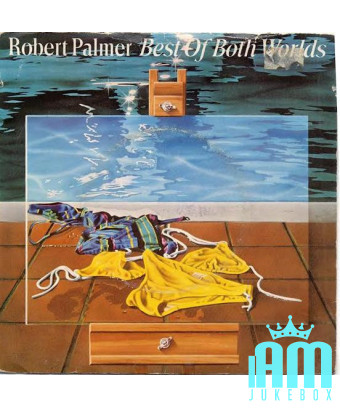 Le meilleur des deux mondes [Robert Palmer] - Vinyle 7", 45 tours [product.brand] 1 - Shop I'm Jukebox 