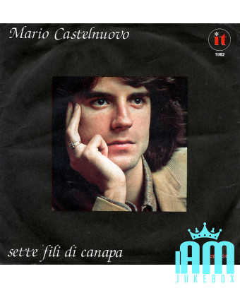 Sept Fili Di Canapa [Mario Castelnuovo] - Vinyl 7", 45 TR/MIN [product.brand] 1 - Shop I'm Jukebox 
