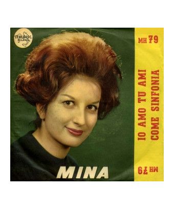 Io Amo Tu Ami Come Sinfonia [Mina (3)] - Vinyle 7", 45 tours [product.brand] 1 - Shop I'm Jukebox 