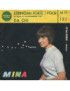 Stringimi Forte I Polsi   Da Chi [Mina (3)] - Vinyl 7", 45 RPM