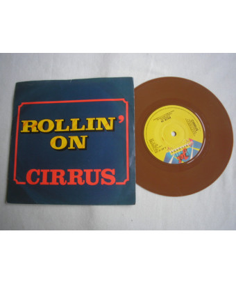 Rollin' On [Cirrus (4)] – Vinyl 7", 45 RPM [product.brand] 1 - Shop I'm Jukebox 