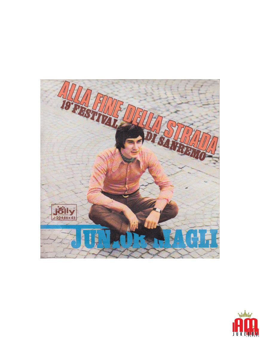 Au bout du chemin [Junior Magli] - Vinyl 7", 45 RPM