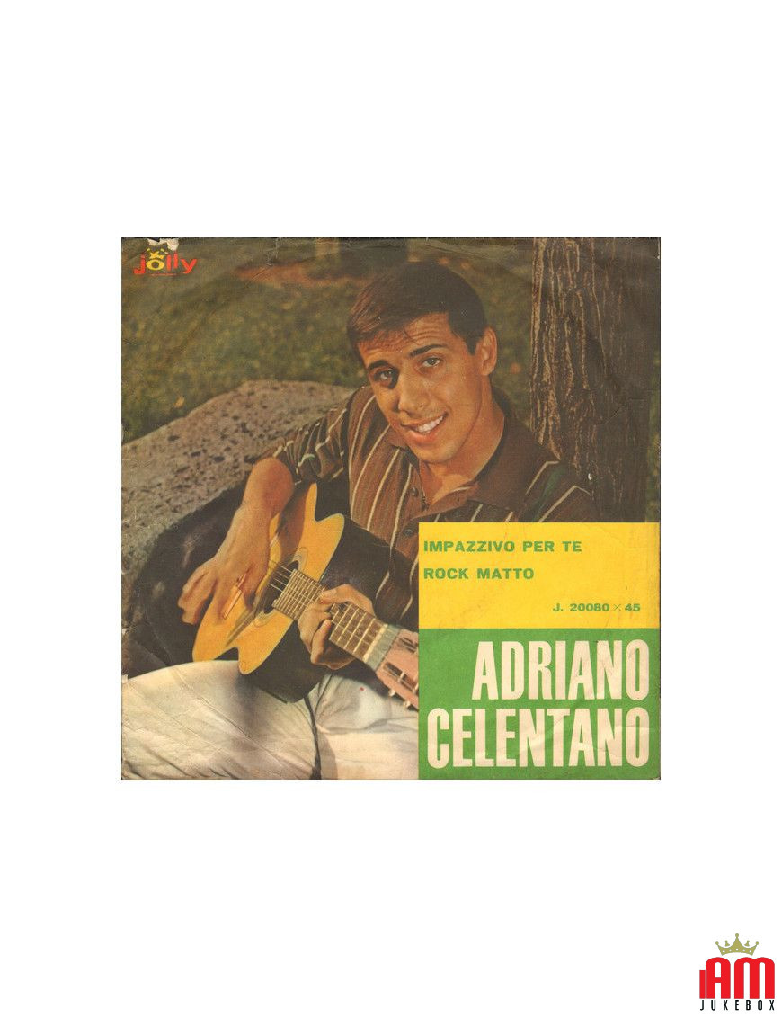 Rock Matto Impazzivo Per Te [Adriano Celentano,...] - Vinyl 7", 45 RPM, Single [product.brand] 1 - Shop I'm Jukebox 