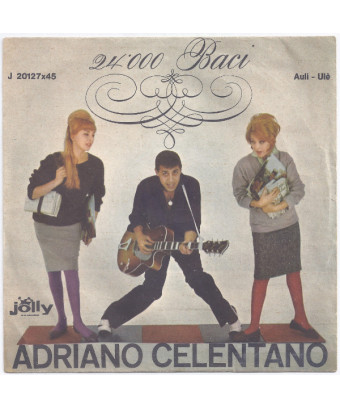 24.000 Baci [Adriano Celentano] – Vinyl 7", 45 RPM, Single