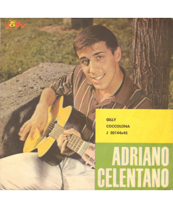 Gilly Coccolona [Adriano Celentano,...] – Vinyl 7", 45 RPM, Single [product.brand] 1 - Shop I'm Jukebox 