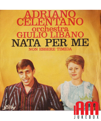 Nata Per Me [Adriano Celentano] - Vinyl 7", 45 RPM, Single [product.brand] 1 - Shop I'm Jukebox 