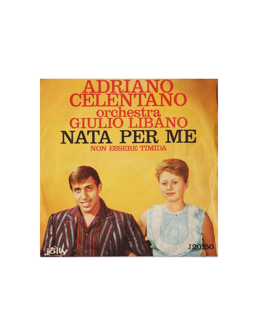Nata Per Me [Adriano Celentano] - Vinyl 7", 45 RPM, Single [product.brand] 1 - Shop I'm Jukebox 