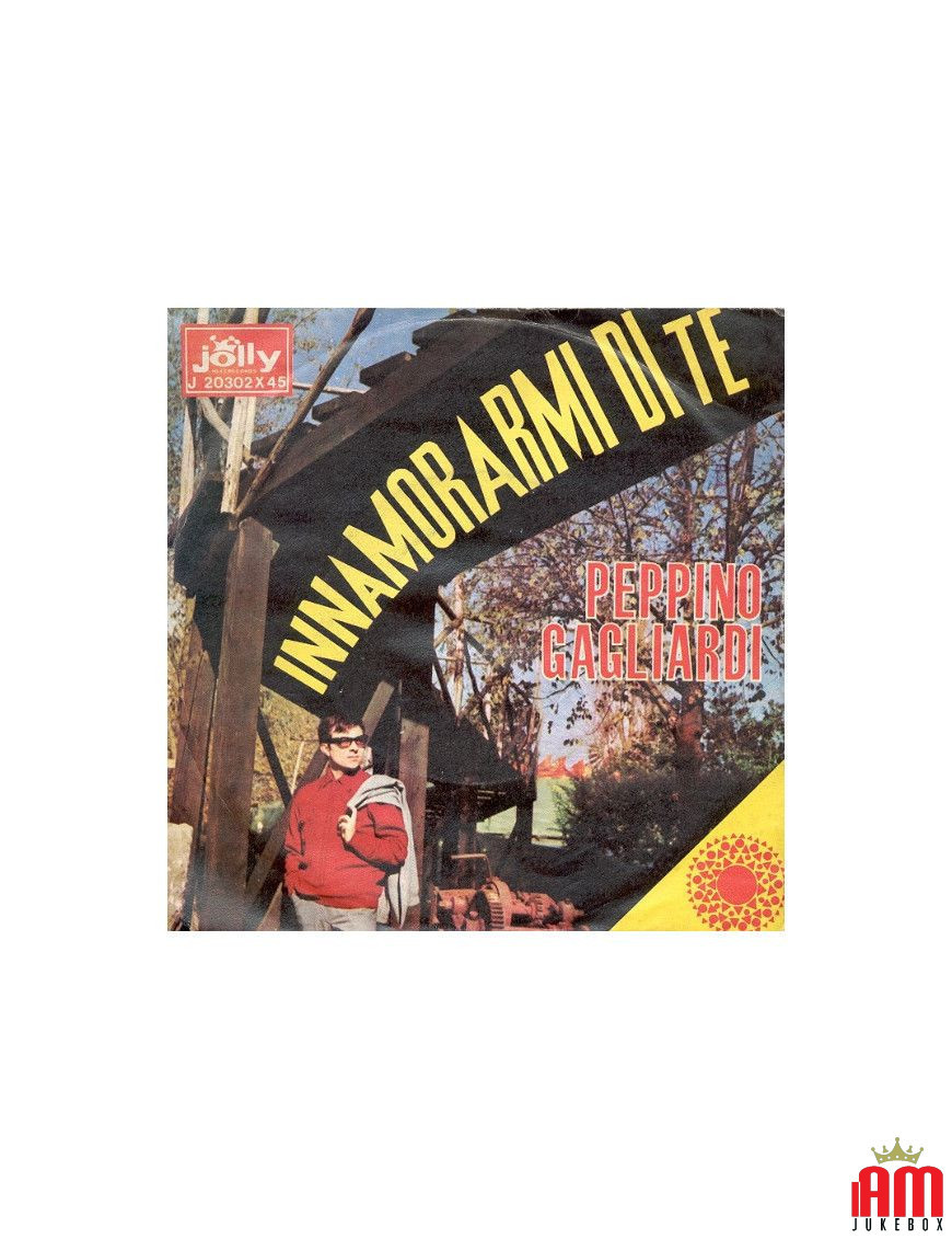 Innamorarmi Di Te [Peppino Gagliardi] - Vinyl 7", 45 RPM, Single [product.brand] 1 - Shop I'm Jukebox 