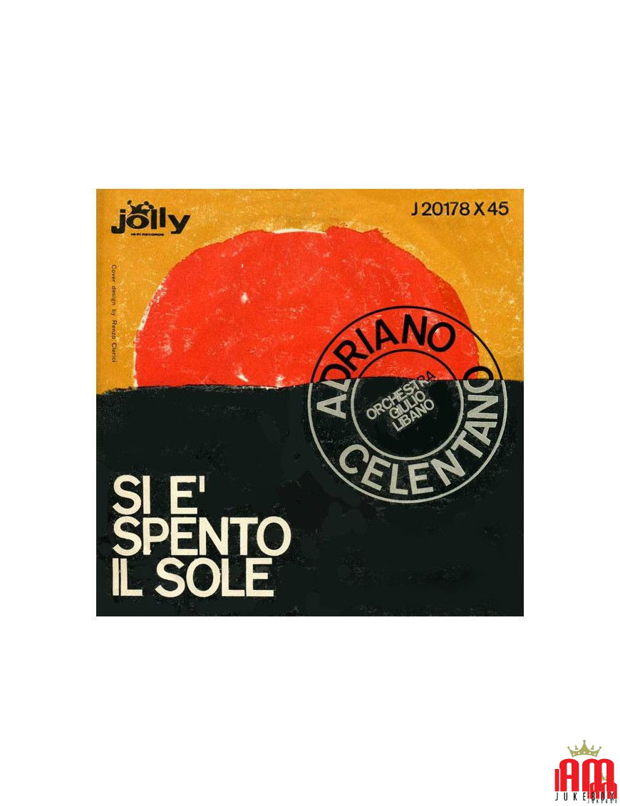 The Sun Has Turned Off [Adriano Celentano] - Vinyl 7", 45 RPM [product.brand] 1 - Shop I'm Jukebox 