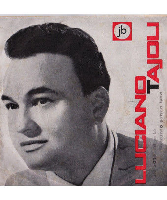 Al Di Là   Notturno Senza Luna [Luciano Tajoli] - Vinyl 7", 45 RPM