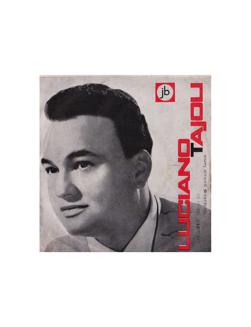 Al Di Là Nocturne Senza Luna [Luciano Tajoli] – Vinyl 7", 45 RPM [product.brand] 1 - Shop I'm Jukebox 