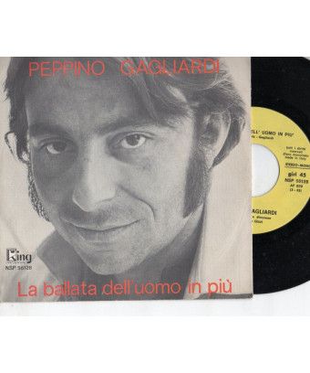 La Ballade de l'Homme en Plus passera [Peppino Gagliardi] - Vinyl 7", 45 RPM, Single, Stéréo, Mono [product.brand] 1 - Shop I'm 