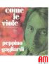 Come Le Viole [Peppino Gagliardi] - Vinyl 7", 45 RPM, Single [product.brand] 1 - Shop I'm Jukebox 