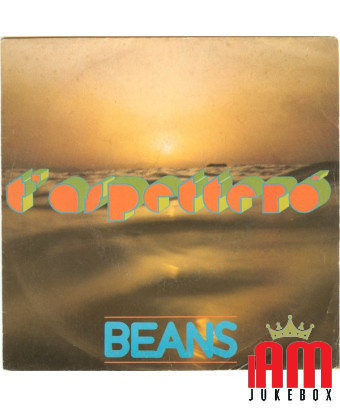 Je t'attendrai [I Beans] - Vinyl 7", 45 RPM, Single, Stéréo