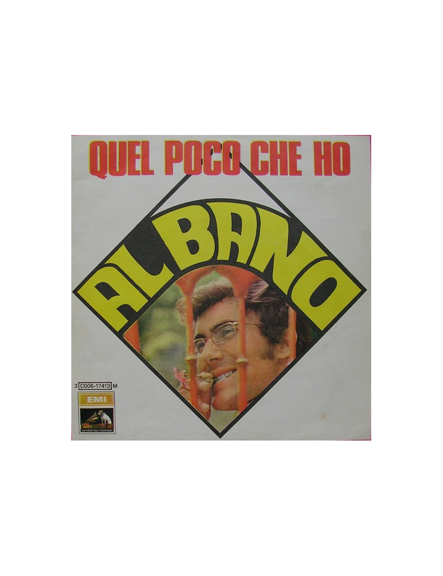 Quel Poco Che Ho [Al Bano & Romina Power] - Vinyle 7", 45 tours [product.brand] 1 - Shop I'm Jukebox 