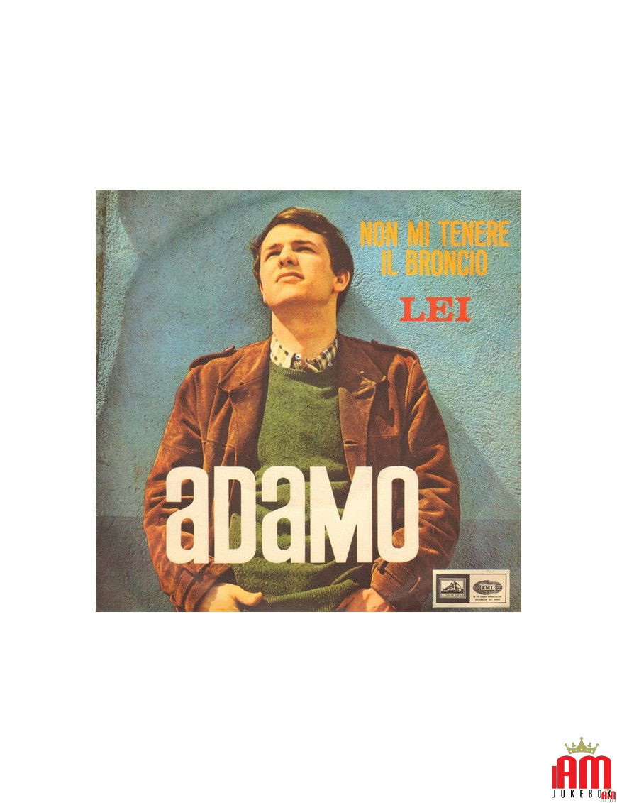 Non Mi Tenere Il Broncio Lei [Adamo] - Vinyl 7", 45 RPM, Single [product.brand] 1 - Shop I'm Jukebox 