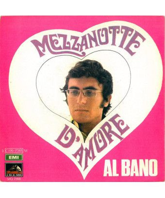 Mezzanotte D'Amore [Al Bano Carrisi] - Vinyl 7", 45 RPM [product.brand] 1 - Shop I'm Jukebox 