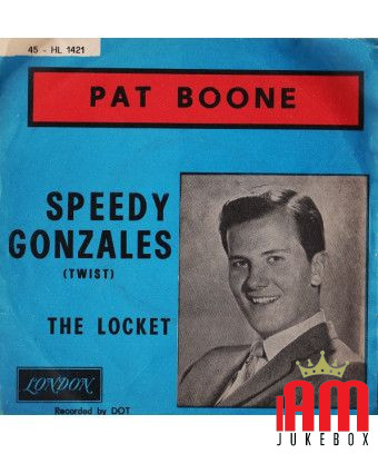 Speedy Gonzales [Pat Boone] – Vinyl 7", 45 RPM [product.brand] 1 - Shop I'm Jukebox 