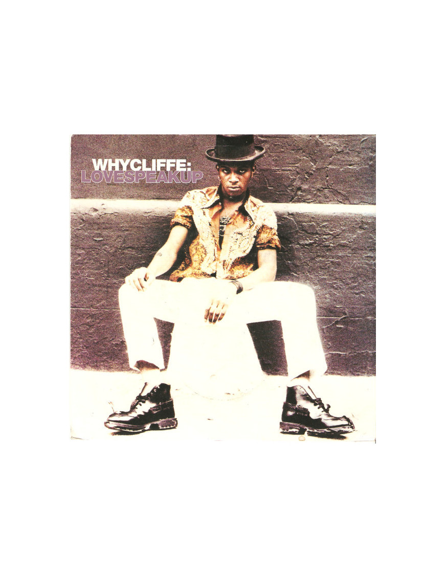Lovespeakup [Whycliffe] - Vinyl 7", 45 RPM, Stereo