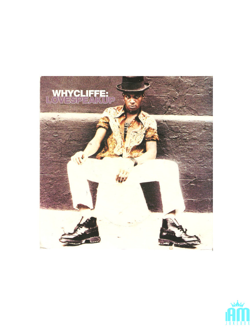 Lovespeakup [Whycliffe] - Vinyl 7", 45 RPM, Stereo