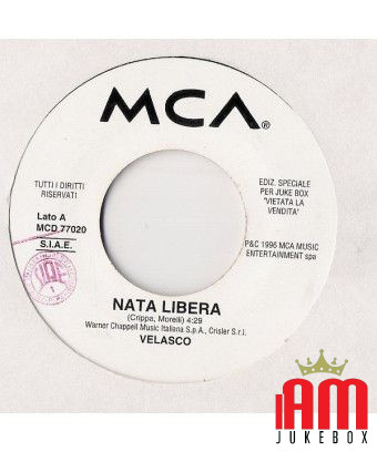 Nata Libera Se Te Ne Vai [Velasco (4),...] - Vinyl 7", 45 RPM, Jukebox [product.brand] 1 - Shop I'm Jukebox 