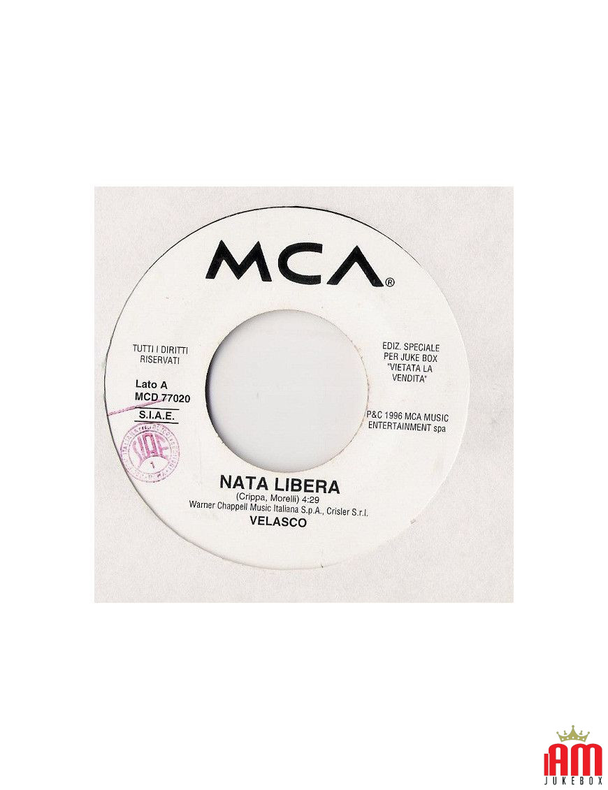 Nata Libera Se Te Ne Vai [Velasco (4),...] - Vinyl 7", 45 RPM, Jukebox [product.brand] 1 - Shop I'm Jukebox 