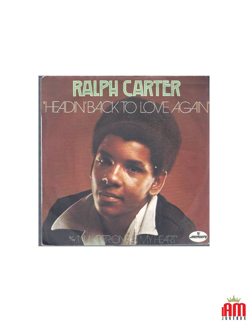 Headin' Back To Love Again [Ralph Carter] - Vinyle 7", 45 tours, Single