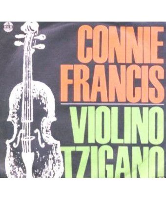 Tzigano Violin [Connie Francis] - Vinyl 7", 45 RPM [product.brand] 1 - Shop I'm Jukebox 