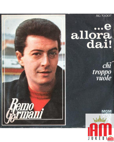 ...E Allora Dai! [Remo Germani] - Vinyl 7", 45 RPM [product.brand] 1 - Shop I'm Jukebox 