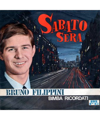 Sabato Sera [Bruno Filippini] - Vinyl 7", 45 RPM [product.brand] 1 - Shop I'm Jukebox 