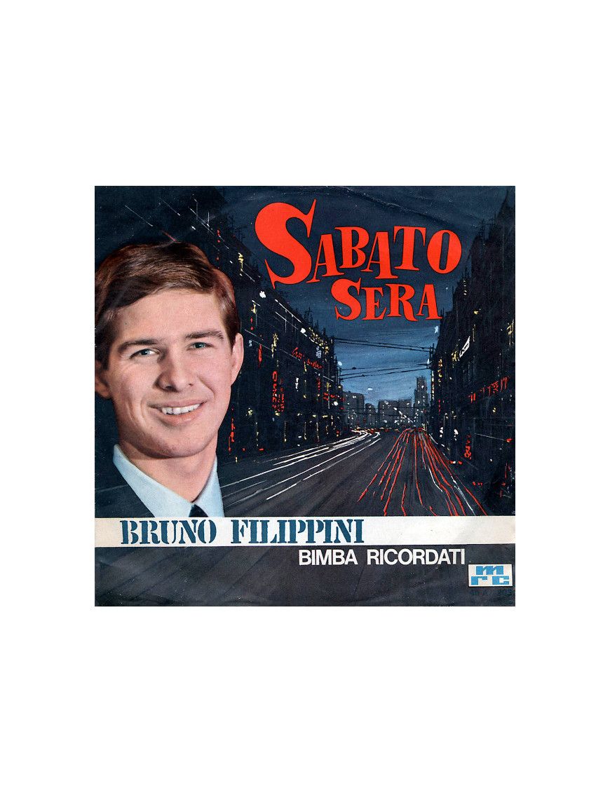 Sabato Sera [Bruno Filippini] - Vinyl 7", 45 RPM [product.brand] 1 - Shop I'm Jukebox 