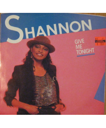 Give Me Tonight [Shannon] - Vinyl 7", 45 RPM, Single