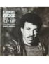 Say You, Say Me [Lionel Richie] - Vinyl 7", 45 RPM, Single, Stereo