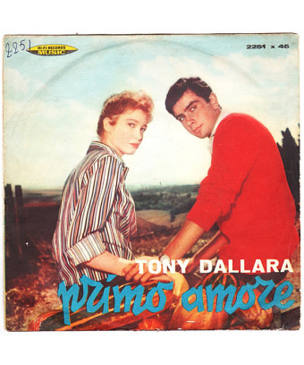 First Love [Tony Dallara] – Vinyl 7", 45 RPM [product.brand] 1 - Shop I'm Jukebox 