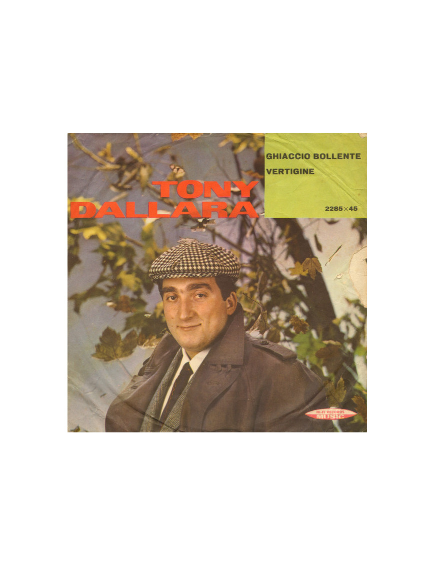 Ghiaccio Bollente   Vertigine  [Tony Dallara] - Vinyl 7", 45 RPM