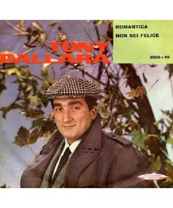 Romantica Non Sei Felice [Tony Dallara] – Vinyl 7", 45 RPM [product.brand] 1 - Shop I'm Jukebox 